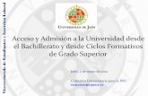 Acceso y Admisión a la Universidad desde el Bachillerato y ...matema.ujaen.es/jnavas/web_ponencia/archivos/documentos/selectividad_y... · Quienes estén en posesión del título