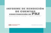 INFORME DE RENDICIÓN · Informe de Rendición de Cuentas de la Construcción de Paz para la promoción de la comercialización de la producción de la economía campesina, familiar