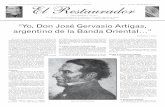 “Yo, Don José Gervasio Artigas, argentino de la Banda ...nomeolvidesorg.com.ar/wpress/wp-content/uploads/2011/09/El-Restaurador... · construcción intelectual, ya que Artigas