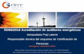 RD56/2016 Acreditación de auditores energéticos · Se asegura que tienen los conocimientos descritos en los requisitos del RD56/2016 Competencias según la norma UNE-EN 16247-5