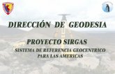 DIRECCIÓN DE GEODESIA - sirgas.org · b) Establecimiento de la Línea de Nivelación geodésica de 1er orden entre el mareógrafo de Matarani - Arequipa – Sta. Lucia – Juliaca