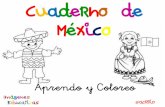 Cuaderno de México · Aprendo y me divierto . @acrbio Nombre:_____Fecha:_____ FICHA 16: MÉXICO ES UN PAÍS LLENO DE FOLCLORE, BAILES Y TRAJES TÍPICOS, INTERNACIONALMENTE SE CONOCEN