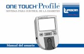 Manual del usuario - HealthWarehouse · 2008-09-06 · El sistema ONE TOUCH ® Pr ofile ™ ha sido diseñado para ser usado fuera del cuerpo (para el diagnóstico in vitr o). Debe