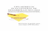 UPN MORELOS PLAN GENERAL DE DESARROLLO 2015 2018 Aguirre Wences.pdf · II. Elementos de planeación prospectiva para reorientar la gestión educativa de la UPN-Morelos en el periodo