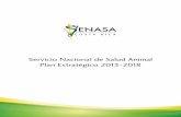 Servicio Nacional de Salud Animal Plan Estratégico 2013-2018 · 2014-05-19 · comparativas naturales al estar dotadas de tierras y climas propicios para la producción agropecuaria.