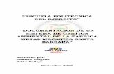 “ESCUELA POLITECNICA DEL EJERCITO”repositorio.espe.edu.ec/bitstream/21000/761/1/T-ESPE... · 2016-07-22 · “ESCUELA POLITECNICA DEL EJERCITO” “DOCUMENTACION DE UN SISTEMA