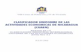 Clasificador Uniforme de las Actividades Económicas de Nicaragua · 2008-02-01 · divisiones, de cada división, uno o varios grupos; y de cada grupo, una o varias clases. Sección: