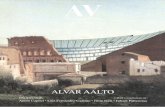 AV Monografías 66 ALVAR AALTO · Aalto centenario. El maestro de Kuortane cumple cien años con salud unánime. Tras el paréntesis crítico de la última etapa de su vida, Alvar