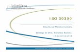 Elisa García-Morales Huidobro Santiago de Chile ... · Traducida a más de 15 lenguas Serie ISO 30300 Management system for records (MSS series) ... ISO 9000. Sistemas de gestión