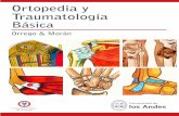 Ortopedia y Traumatología...5 Prólogo Prólogo La enseñanza de la Ortopedia y Traumatología se ha visto dificultada dado el amplio espectro de patología que afecta al aparato