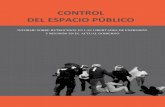 CONTROL DEL ESPACIO PÚBLICOfundar.org.mx/mexico/pdf/INFORME_Protesta Final.pdf · 2019-02-19 · estos fines, como la llamada “Ley antimarchas” del diputado Jorge Sotomayor,