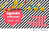 verano 2019 Agenda - Madrid · eléctrica de 3 cuerdas y un bajo acústico pequeño. El pop de juguete de la banda 2princesasbarbudas da inicio al verano en Vicálvaro. Un verano