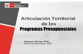 Articulación territorial de los PParchivo.vipfe.gob.bo/PR/documentos/eventos/3reSeminario/panel7/PERU... · Articulación Territorial de los Programas Presupuestales Samuel Torres
