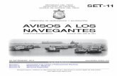 AVISOS A LOS NAVEGANTES - Dirección de Hidrografía y … · 2019-12-06 · ImPoRtaNtE A los navegantes, capitanías guardacostas marítimas de puerto, agencias marítimas, empresas