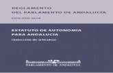 Reglamento del Parlamento de Andalucía. Edición …...REGLAMENTO DEL PARLAMENTO DE ANDALUCÍA Aprobado por el Pleno del Parlamento de Andalucía en sesión celebrada el día 28 de