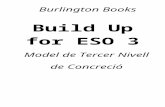 Build Up 3 Model de tercer nivell de concrecióbbresources.s3.amazonaws.com/sites/3/BuildUp3_PRG... · Web viewsessió Comentar el títol de la unitat i dir de què creuen que tracta.