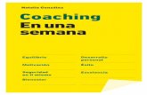 El coaching, esa metodología por definición tan Coaching ... · momento actual, imaginemos que son quince minutos. El sentido que le doy, o para qué camino, podría ser para sentirme