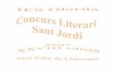 Concurs literari Sant Jordi. 2007. IES Olorda de Sant Feliu de …iesolorda.cat/departaments/cat/concurs_literari_2007.pdf · 3 Presentació El Concurs Literari Sant Jordi de l’IES