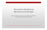 Encuentro Evidencia Derecho a la Verdadnsarchive.gwu.edu/evidence/Beatriz_Muino_URUGUAY.pdf · 2017-08-10 · Encuentro Evidencia Derecho a la Verdad ... difícil acceder la información