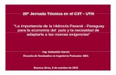 La importancia de la Hidrovía Paraná - Paraguay para la economía …c3t.fra.utn.edu.ar/wp-content/uploads/2014/09/20ª-Jornada-Tecnica... · PARANA PARA LA ECONOMÍA DEL PAÍS
