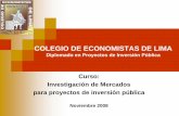 COLEGIO DE ECONOMISTAS DE LIMA...Aplicación de Investigación de Mercados en Proyectos de Inversión 3.3 Análisis de la Oferta 3.3.1 Oferta actual i Recursos Humanos ii Recursos