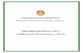 Provincia de Entre Ríos economico Ejercicio 2017.pdf · El sistema productivo de Entre Ríos ha ido cambiando en las últimas décadas, pasando de ser predominantemente ganadero-agrícola,