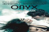 Libro proporcionado por el equipo Descargar Libros Gratis ...descargar.lelibros.online/Jennifer L. Armentrout/Onyx (422)/Onyx - Jennifer L...Jennifer L. Armentrout Onyx Lux - 2. A