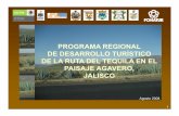 PROGRAMA REGIONAL DE DESARROLLO TURÍSTICO DE LA RUTA …secturjal.jalisco.gob.mx/sites/secturjal.jalisco.gob.mx/files/u16/01... · Programa Regional de Desarrollo Turístico de la