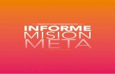 Espacio de Cooperación para la Paz INFORME MISIN METAcjyiracastro.org.co/wp-content/uploads/2018/06/Informe-Mision-Meta-redes-2.pdf · (1). Verificar y visibilizar el estado de ...