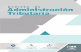 Revista de Administracion Tributaria CIAT/AEAT/IEF, No. 44Tributario en la Autoridad Tributaria y Aduanera; Jefe de División de Gestores de Deudores Estratégicos en la Dirección