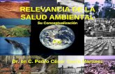 RELEVANCIA DE LA SALUD AMBIENTALrespyn2.uanl.mx/especiales/2008/ee-12-2008/documentos/01.pdf · Desequilibrio Ecológico Desarrollo Agrícola, Industrial y Técnico. ... contenido
