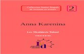 Anna Karenina - Institut d'Estudis Aranesi...responsa que recebí siguec tant encoratjadora que, a compdar d’aqueth moment, decidí tier ues ores ath dia a arrevirar òbres ar aranés».