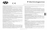 Fibrinógeno C - Wiener lab · 5- Construir la curva de calibración de fibrinógeno re-presentando los tiempos de coagulación en función de la concentración de fibrinógeno, sobre