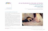 A la Pediatría desde el Arte - SciELOscielo.isciii.es/pdf/pap/v15n60/arte1.pdf · 2014-02-28 · zos, el estatismo de ambas figuras: todo invita al sosiego, a la calma, al silencio,