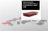 Sensores actuadores y motores del R8misladrillos.com/manuales/robotica/instructivos/Sensores r8.pdf · un HC-SR04 comunmente usado en Arduino. El sensor de distancia ultrasónico