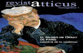 1 Revista Atticusrevistaatticus.es/old/Revistas/Museo_de_Orsay.pdf · 2010-02-08 · Breve recorrido por las grandes obres maestras del Museo de Orsay Revista Atticus 4 los servicios