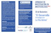 TRIPTICO Jornada Anestesia noviembre 2016 · Dra. Dª. Mª Teresa Ibáñez Martí Presidenta de la Sociedad Valenciana de Anestesia, Reanimación y Terapia del Dolor. Hospital General
