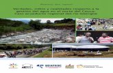 Memorias foro regional...Memorias foro regional Verdades, mitos y realidades respecto a la gestión del agua en el norte del Cauca: Caso acueducto regional del río Güengüe Textos