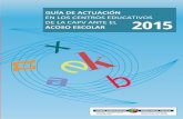EN LOS CENTROS EDUCATIVOS DE LA CAPV ANTE …...La Inspección de Educación de la C.A.P.V. elaboró en el curso 2004-05 la Guía de actuación en los Centros Educativos ante el acoso