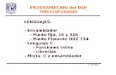 PROGRAMACION del DSP TMS320F280049 LENGUAJESodin.fi-b.unam.mx/.../PDSL/2019-1/documentos/PICOL_program_ASM_C28x_18.… · PROGRAMACION del DSP TMS320F280049 L. Escobar LENGUAJES: