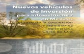 Nuevos vehículos de inversión para infraestructura en Méxicofundar.org.mx/mexico/pdf/InfraOkEsp.pdfClases de activos permitidos en el régimen de inversión Tabla 4. Financiamiento
