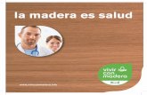 la madera es salud - El Web Educatiu de les Illes Balearsweib.caib.es/Recursos/tauler_recursos/cetebal/vivir_con_madera.pdfLa madera protege de los cambios de temperatura La estructura