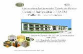 Tercer Informe * Centro Universitario UAEM Valle de ...planeacion.uaemex.mx/InfBasCon/UAPTeotihuacan/... · Tercer Informe Anual de Actividades 2006 – 2007 Toda la información