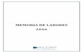 Memoria de Labores 2016 - Ricorp Titularizadora, S.A. · 2017-05-17 · en el mercado. Cuenta con más de 1,000 ubicaciones en todo El Salvador, y es la empresa con la mayor cobertura