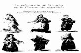 educación de la mujer Ilustración española0a0e6915-a872-4346... · 1. LA EDUCACION TRADICIONAL DE LAS MUJERES ESPAÑOLAS De generación en generación, a las mujeres españolas