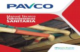 SANITARIA · 2017-06-09 · 5 Descripción Los tubosistemas PVC Sanitaria de PAVCO son fabricados de PVC (Policloruro de Vinilo). Los Tubosistemas PVC Sanitaria PAVCO están diseñados