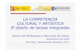 COMPETENCIA CULTURAL Y ARTISTICAfiles.competenciasaula.webnode.es/200000028-b86aab9649/COMPETENCIA... · (P)ersona que se interesa por el mundo de la cultura y el arte, que tiene