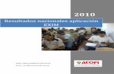 Resultados nacionales aplicación EXIM · 2013-11-27 · pág. 2 RESULTADOS NACIONALES APLICACIÓN 2010 . Conformación La prueba estuvo compuesta por dos cuadernillos de 140 ítems,