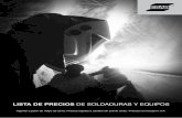 LISTA DE PRECIOS DE SOLDADURAS Y EQUIPOSsoldadorastysesa.mx/wp-content/uploads/2017/03/ESAB...· Los precios en ningún caso incluyen maniobras de descarga y/o acomodo de la mercancía