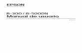 Manual de usuariog-ec2.images-amazon.com/.../Manuals/B001ANCATK.pdfB-300/B-500DN Manual de usuario Versiones del sistema operativo 9 Versiones del sistema operativo En este manual